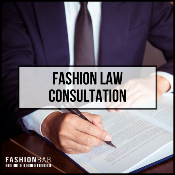 Fashion Law Consultation